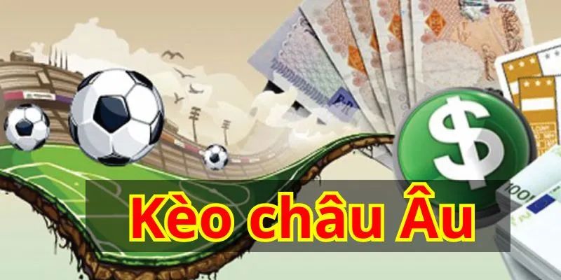 Kèo Châu Âu ảnh đại diện